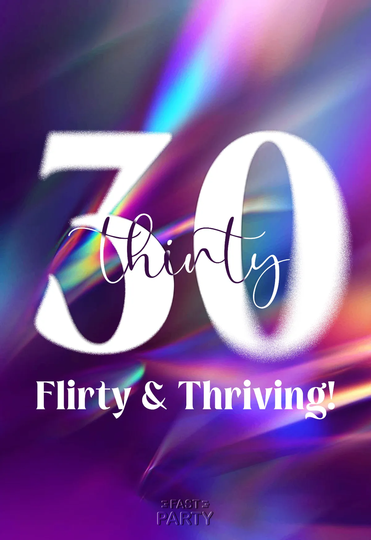 Birthday Party — Iridescent Thirty