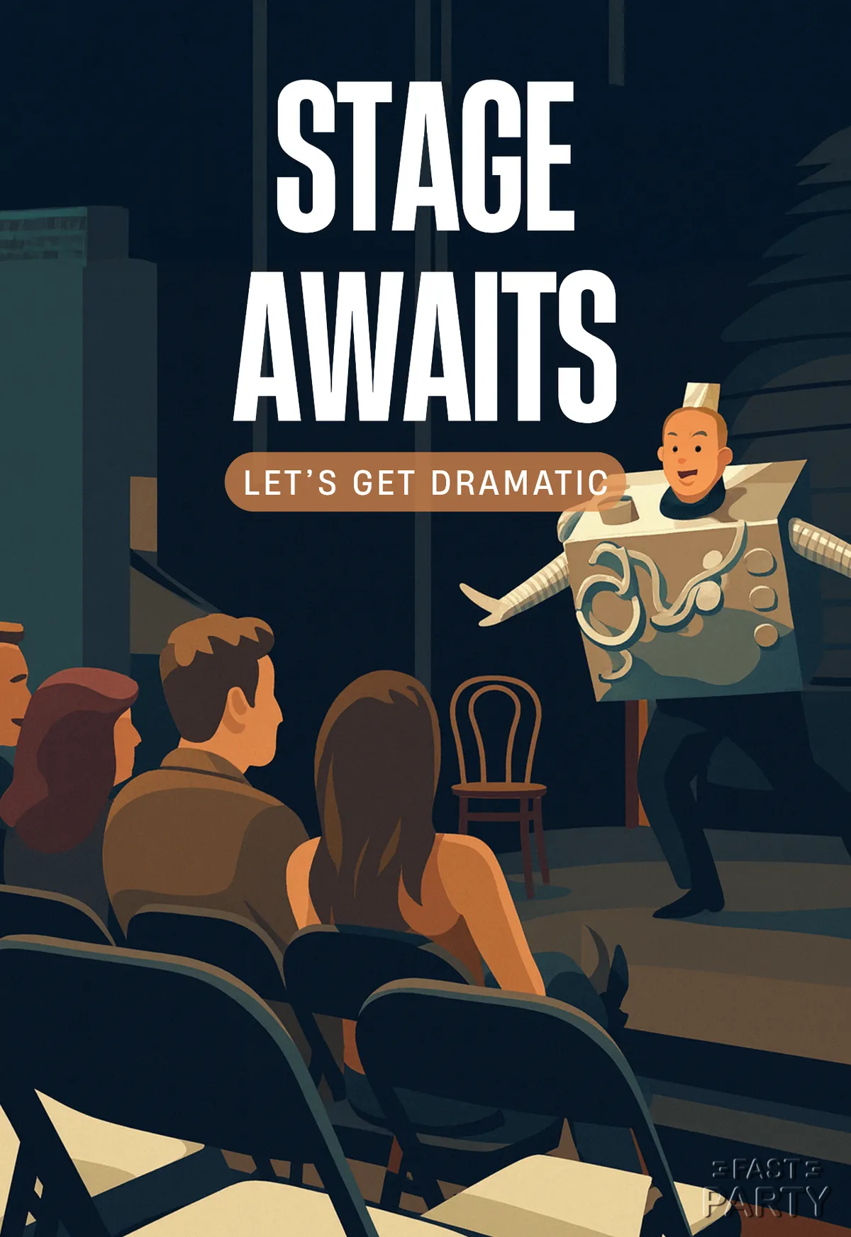 Stage Awaits — Let's Get Dramatic
