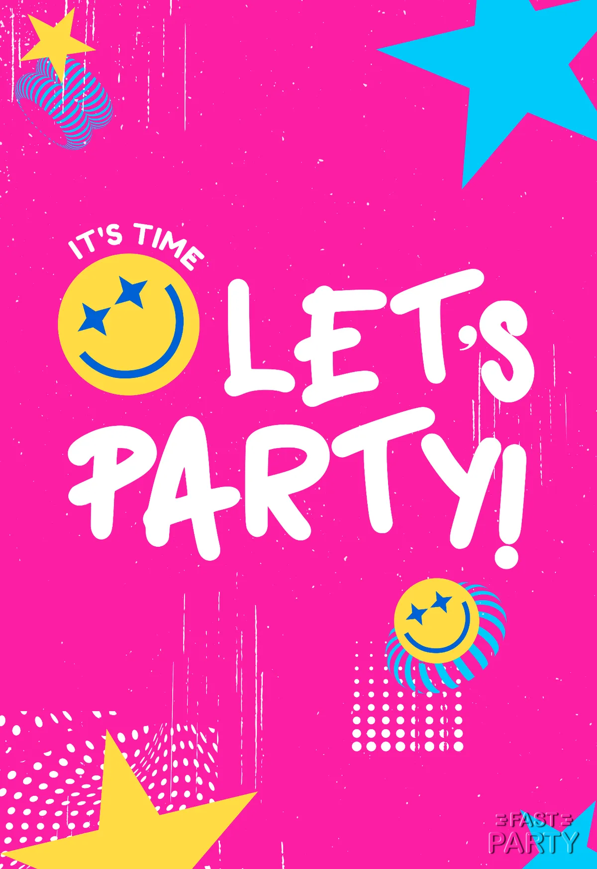 Let's Party — Smiley Faces