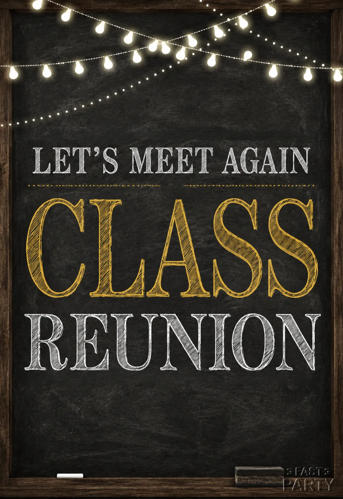 Class Reunion — Chalkboard & Fairy Lights