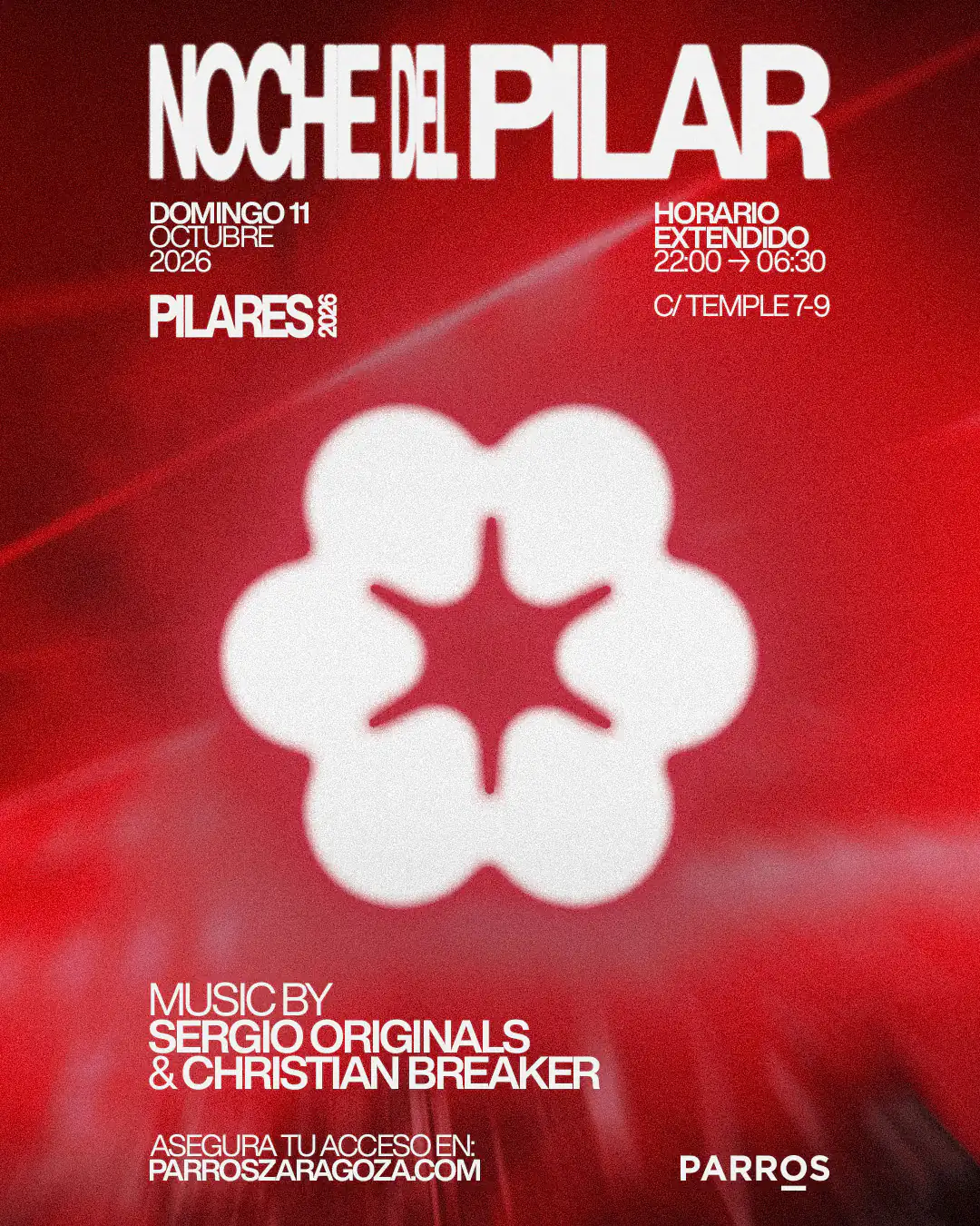 Pilares 2026 en Parros Zaragoza · Noche del Pilar · 11 de octubre