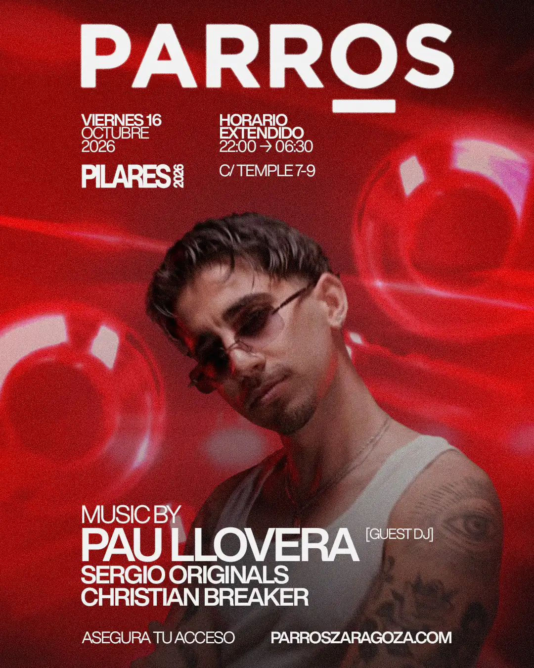 Pilares 2026 en Parros Zaragoza · ESSENCE · Pau Llovera, Sergio Originals y Christian Breaker · 16 de octubre