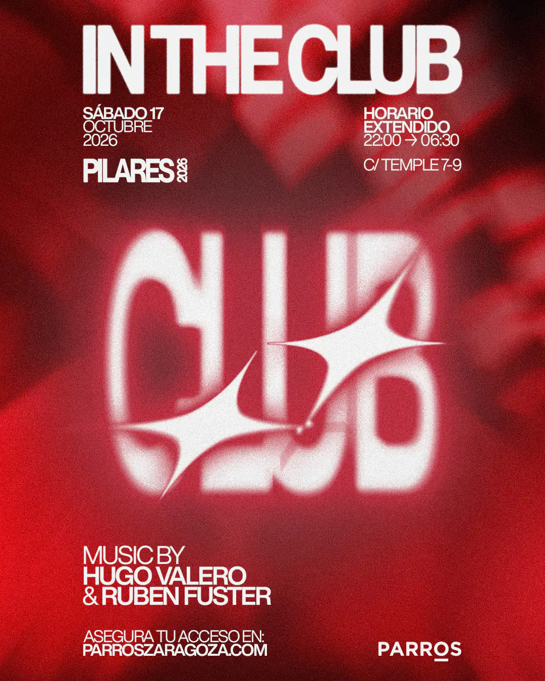 Pilares 2026 en Parros Zaragoza · In The Club · Hugo Valero y Ruben Fuster · 17 de octubre