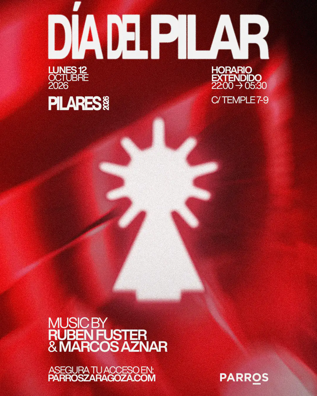 Pilares 2026 en Parros Zaragoza · Día del Pilar · 12 de octubre