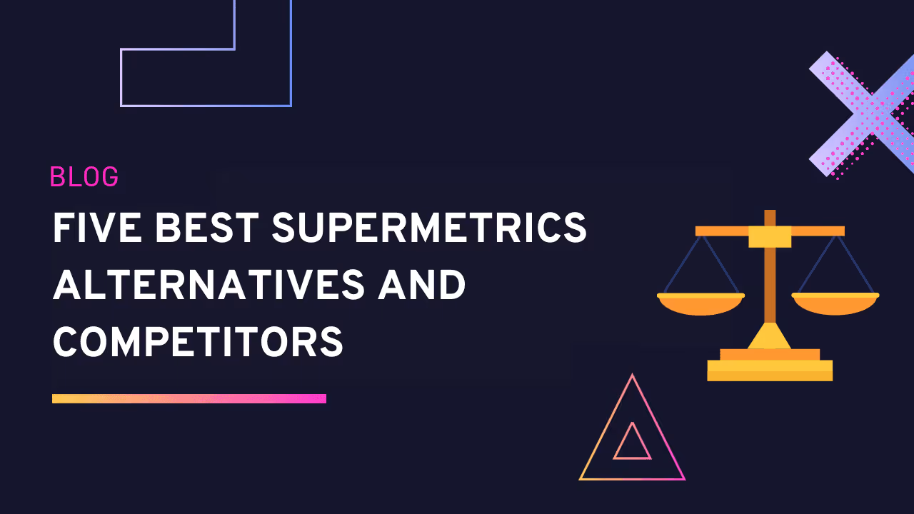 Five Best Supermetrics Alternatives And Competitors||power my analytics pricing|Dataslayer homepage|supermetrics pricing google data studio|PMA homepage|Winsor.ai homepage|funnel.io pricing|Windsor.ai pricing|Porter Metrics homepage|Funnel.io homepage|Porter metrics pricing|supermetrics pricing google dataslayer|Dataslayer pricing|Supermetrics Alternatives