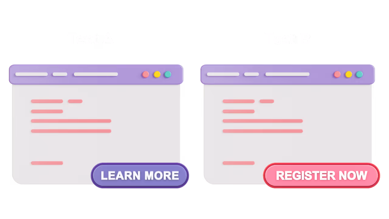 Example of an A/B test comparing two call-to-action buttons to measure which version drives higher conversions.