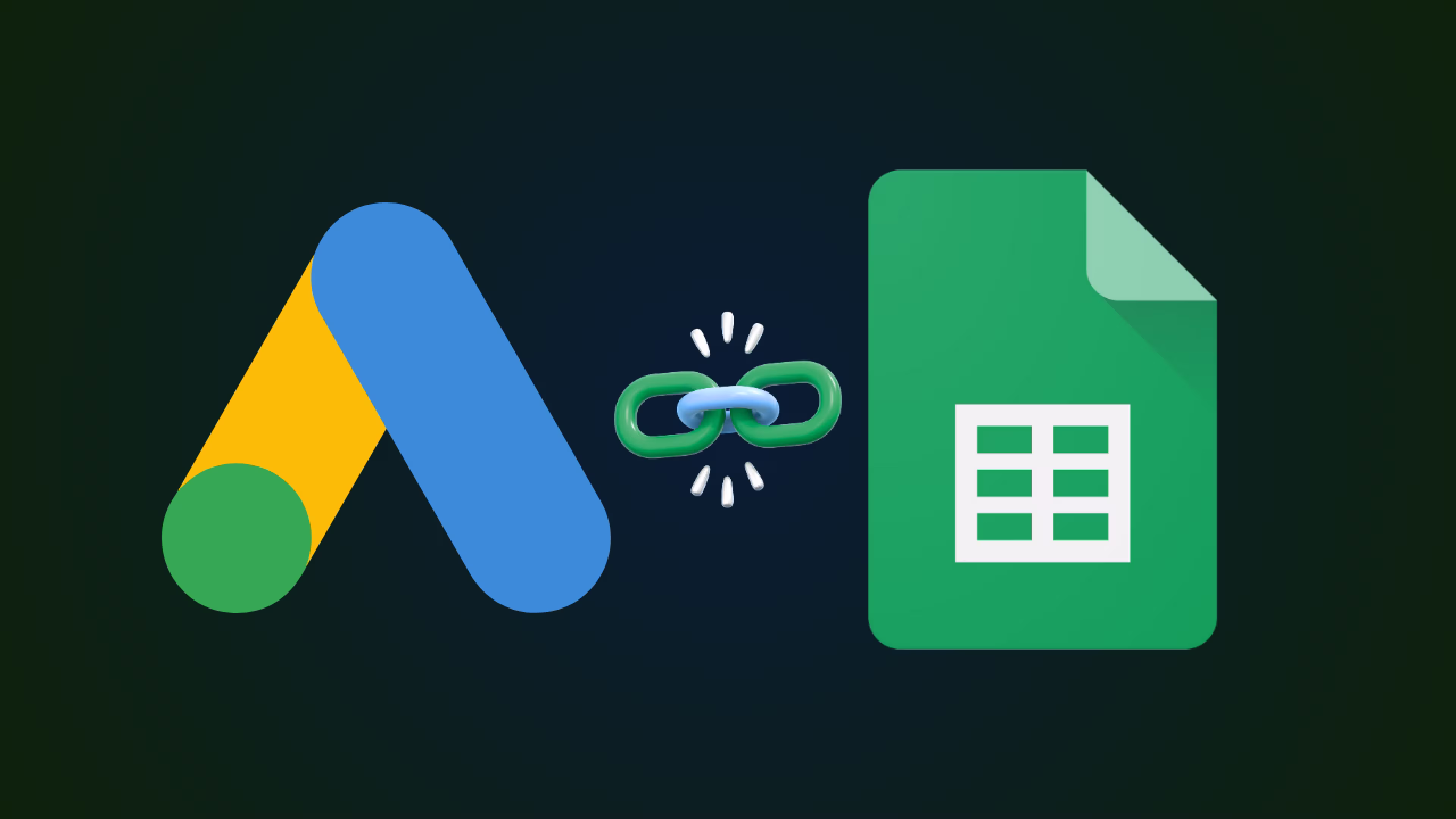 How to Connect Google Ads to Google Sheets in 5 Minutes (2025 Guide)
