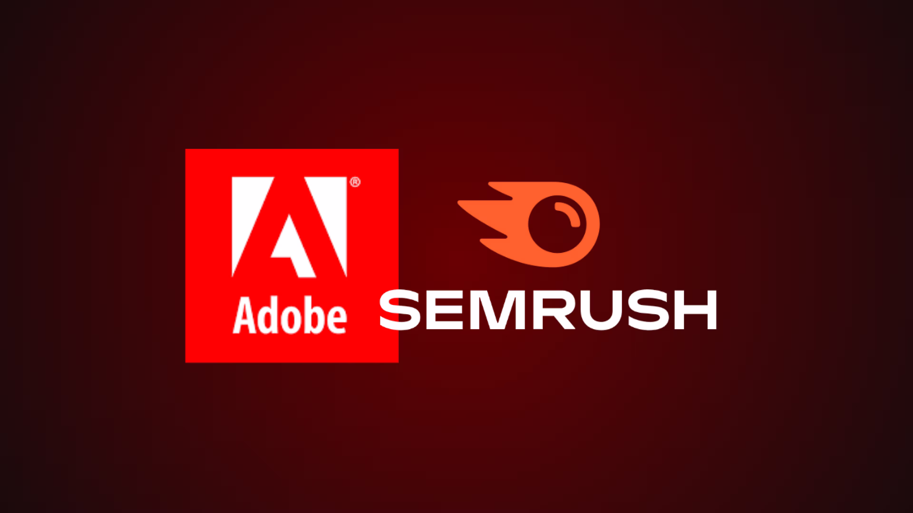 Adobe Acquires Semrush: $1.9B Deal Impact on Marketing