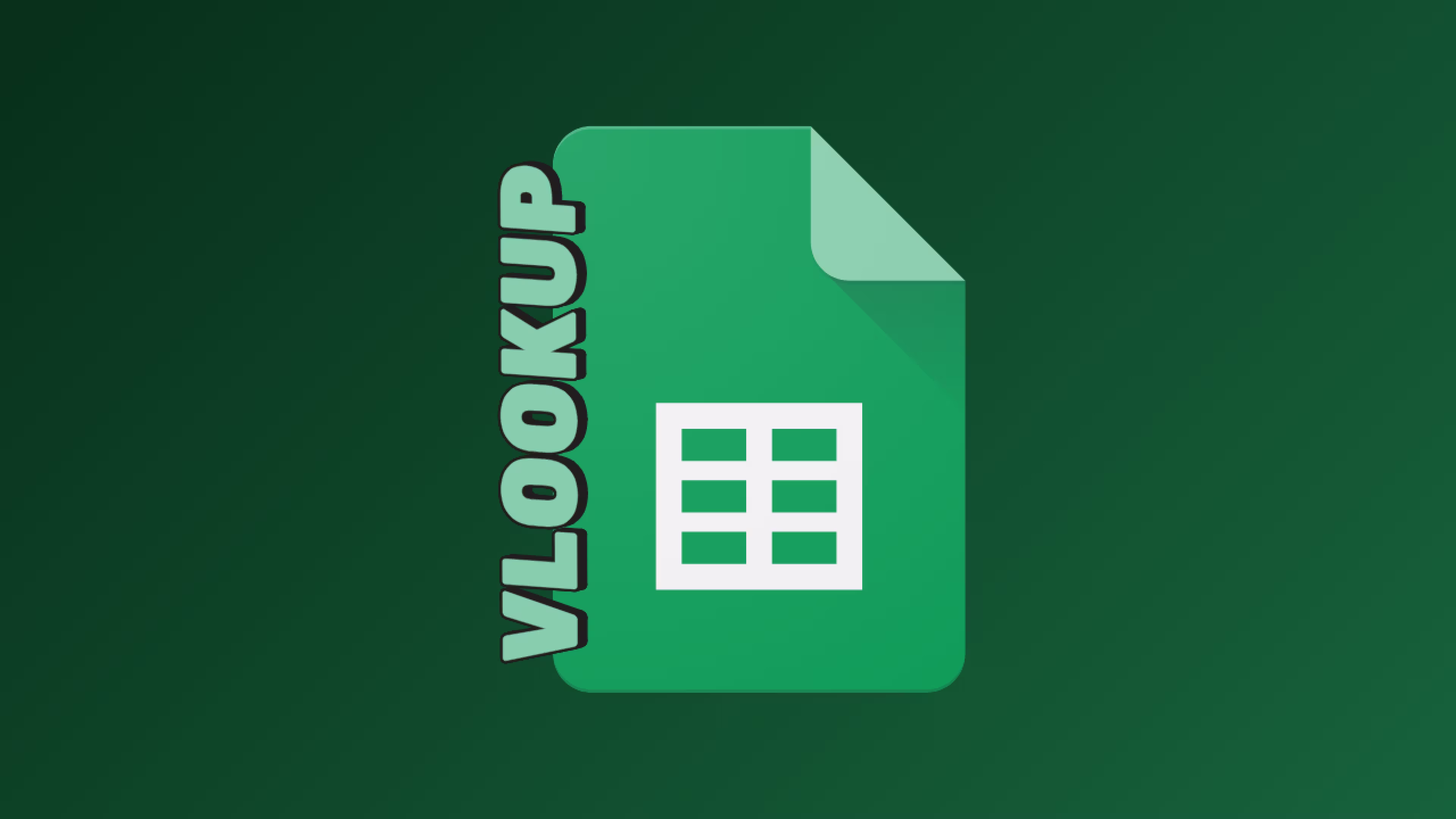 VLOOKUP in Google Sheets: The Complete Marketing Guide