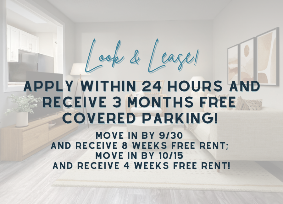 Apply within 24 hours and receive 3 months free covered parking!