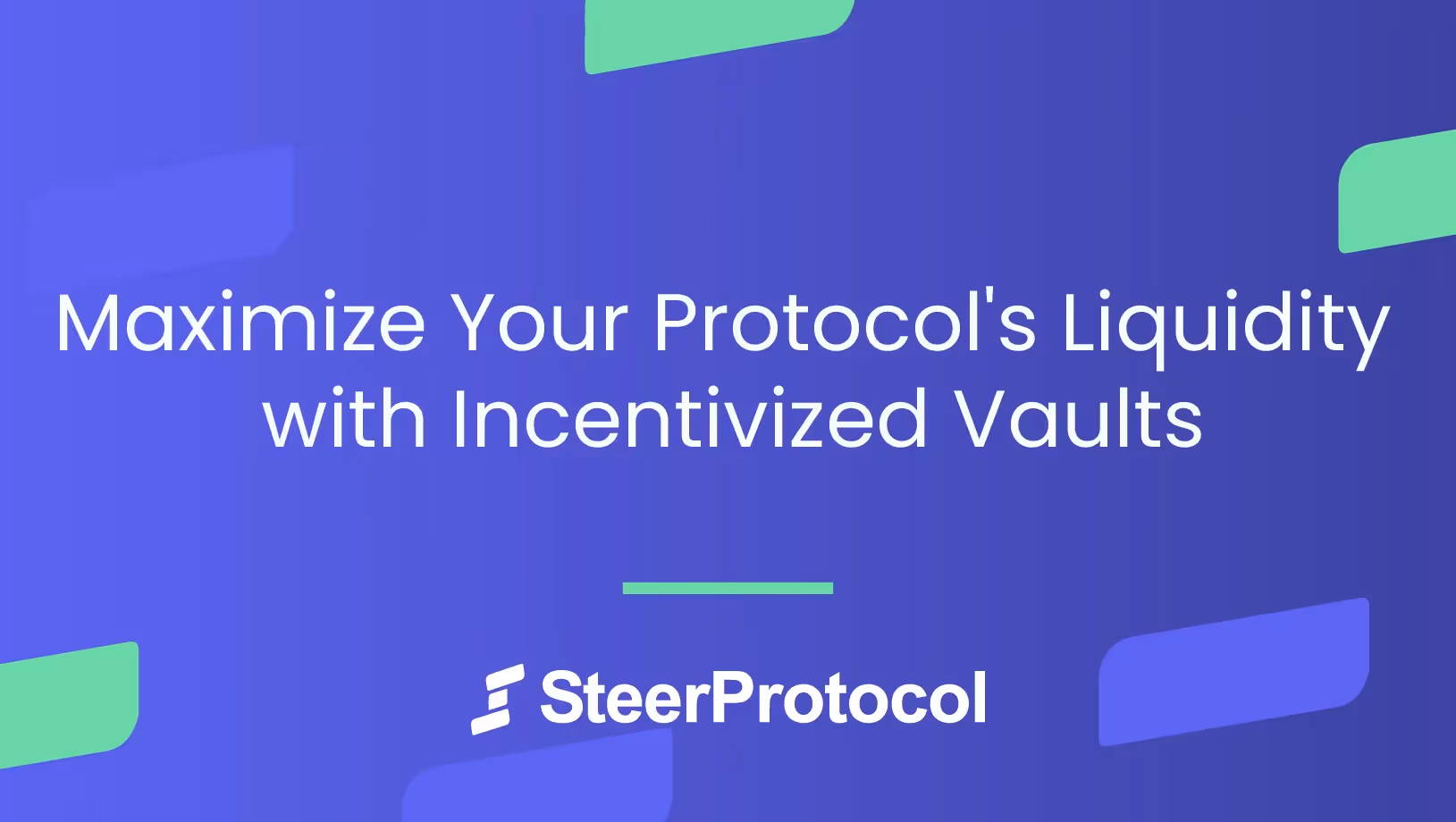 Simplify Your Token Launch with Steer Protocol's Incentivized Vaults