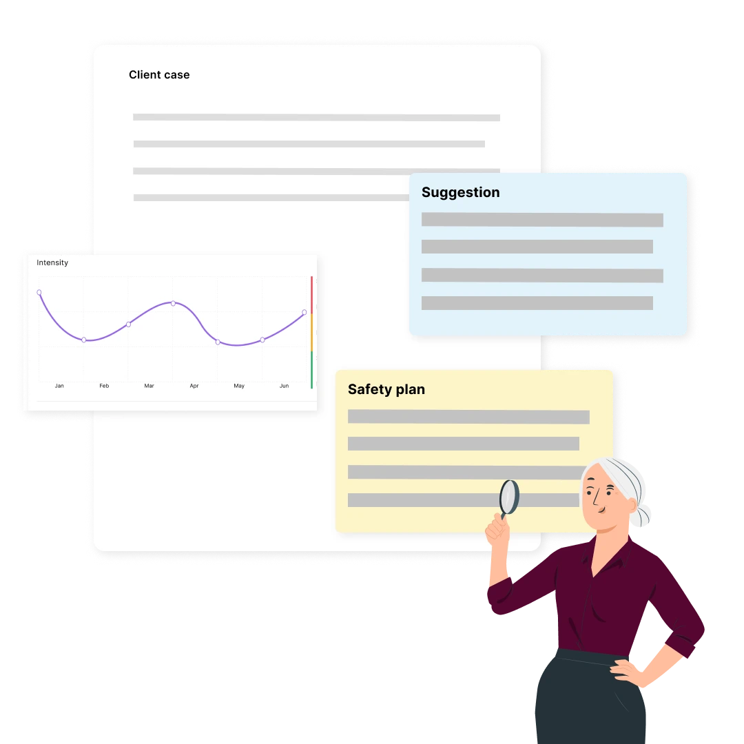 Illustration of a woman holding a magnifying glass next to floating notes titled Client case, Suggestion, and Safety plan with a line graph showing intensity over six months.
