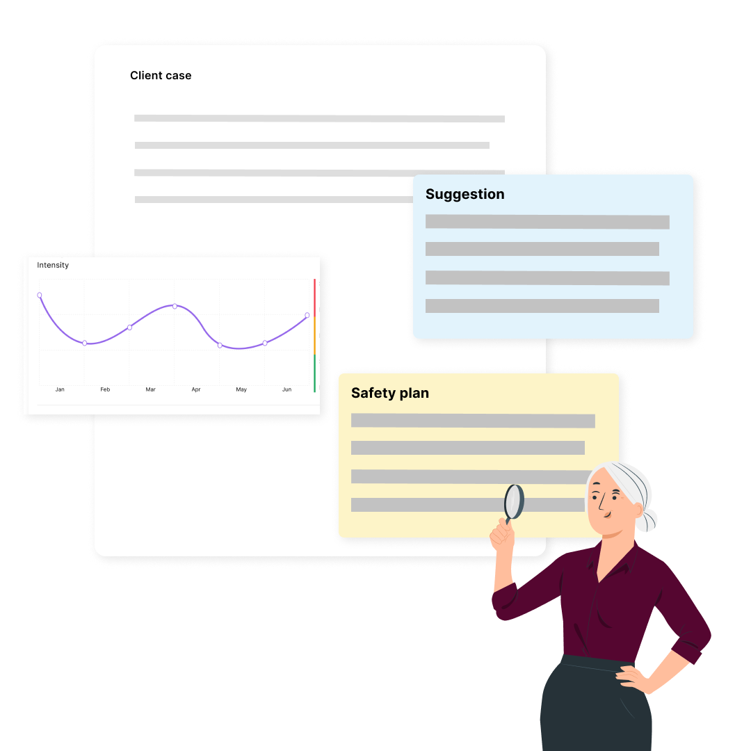Illustration of a woman holding a magnifying glass next to floating notes titled Client case, Suggestion, and Safety plan with a line graph showing intensity over six months.