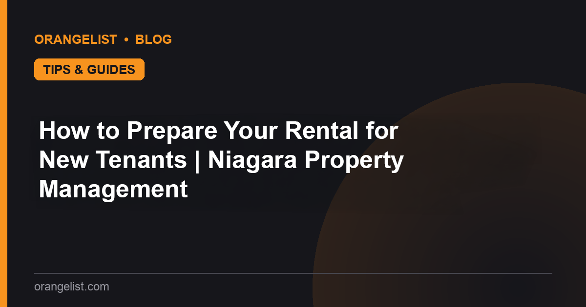 How to Prepare Your Rental for New Tenants | Niagara Property Management