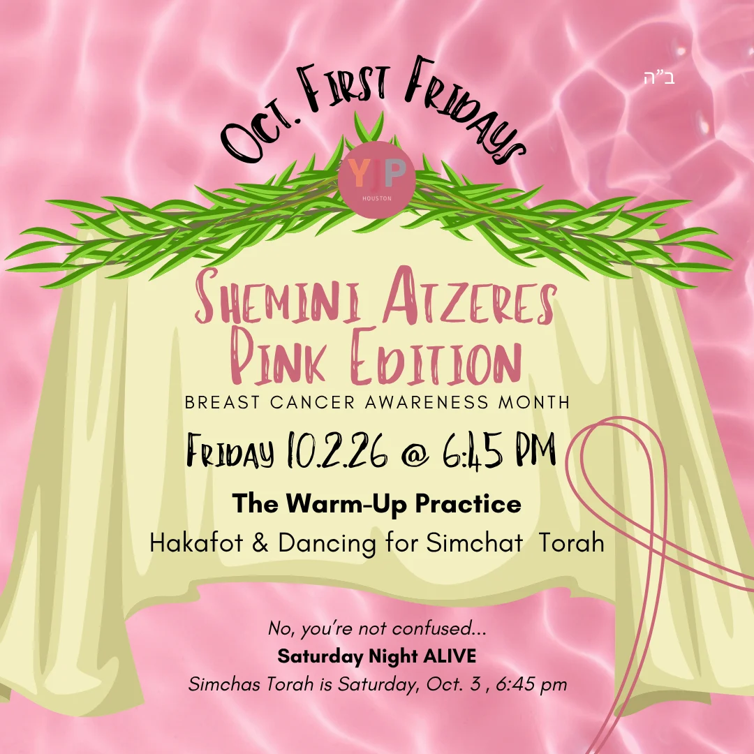 "Shemini Atzeres Pink Edition" YJP Houston flier for Hakafot & Dancing for Simchat Torah.