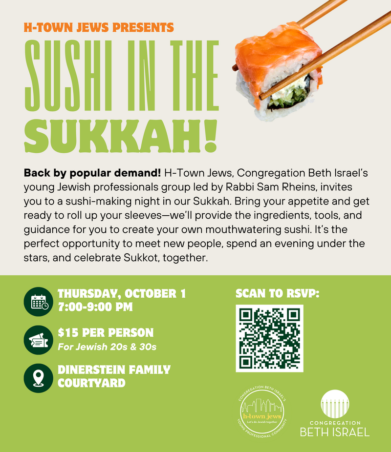 Flier for Sushi in the Sukkah by H-Town Jews and Congregation Beth Israel.