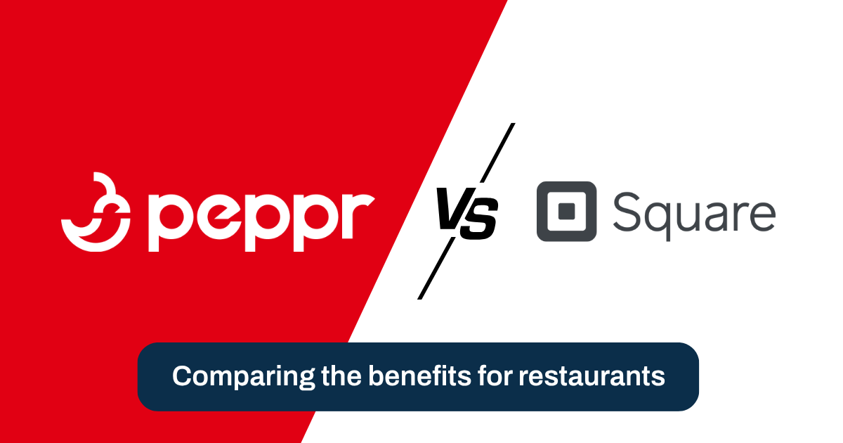 Peppr vs. Square POS: Comparison Guide [2025]