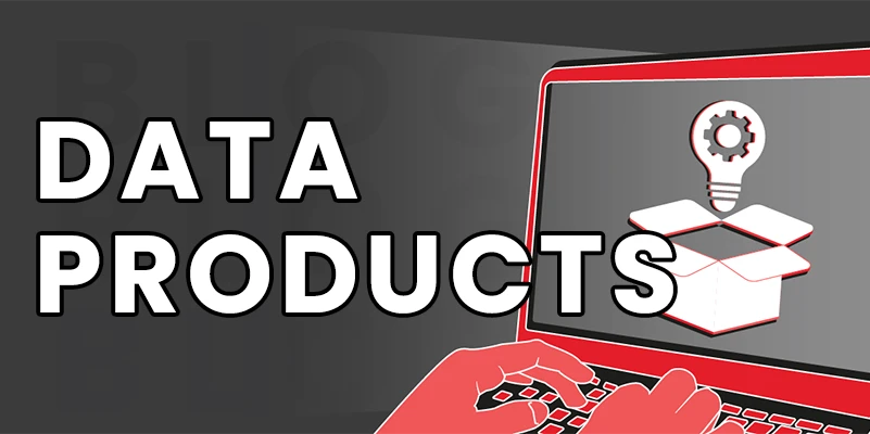 Data Products