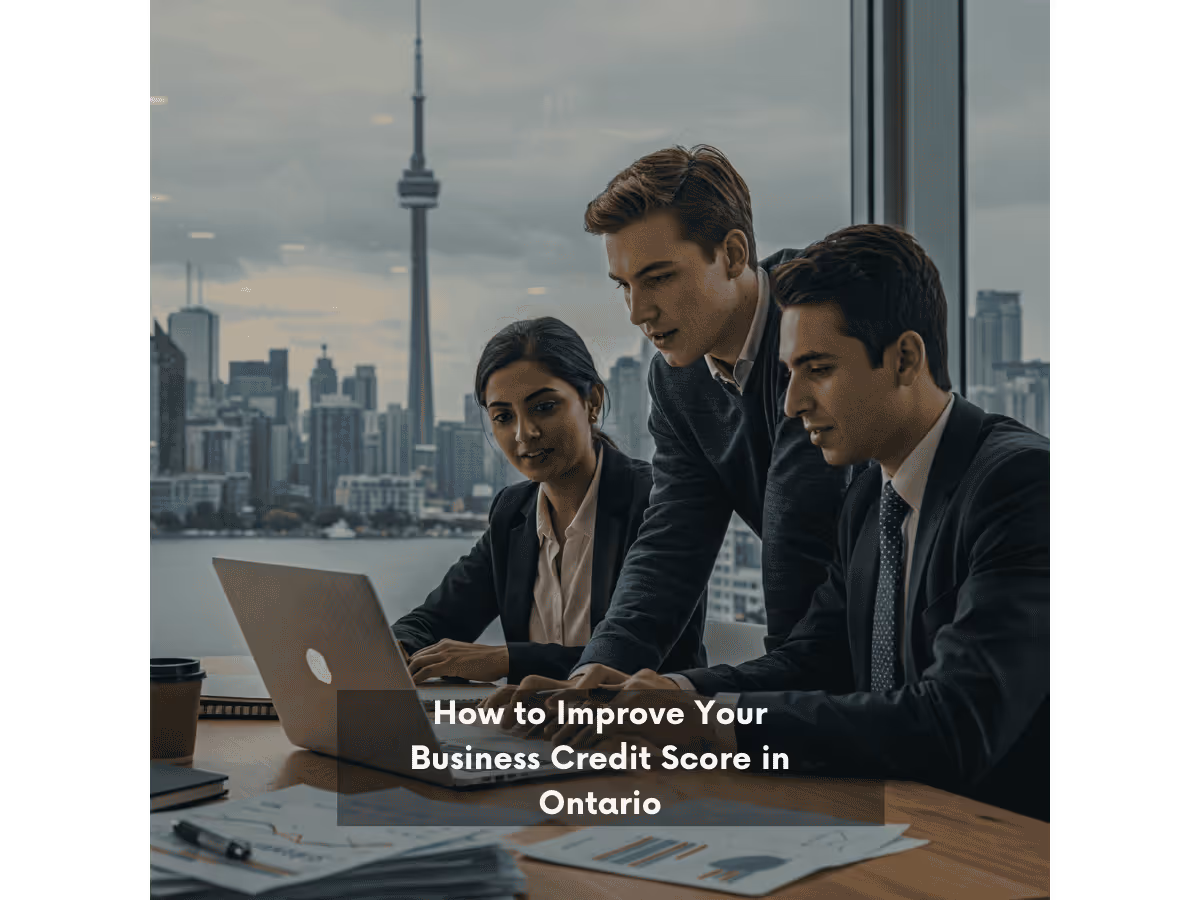 How to Improve Your Business Credit Score in Ontario