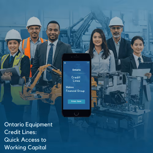 Discover how equipment credit lines help Ontario businesses finance tools and machinery. Mehmi Financial Group offers tailored solutions across Windsor, Brampton & London.