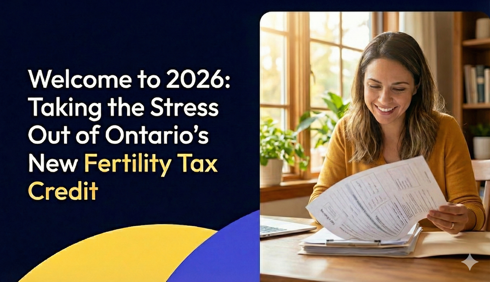 Welcome to 2026: Taking the Stress Out of Ontario’s New Fertility Tax Credit for Clinics and Patients