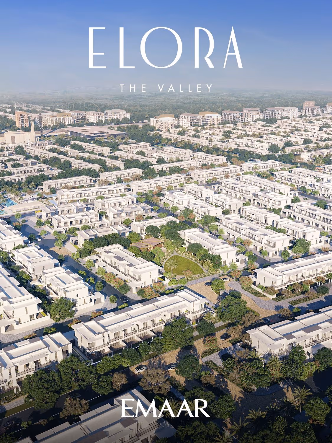 EMAAR "Elora"; Emaar Properties; The Valley;