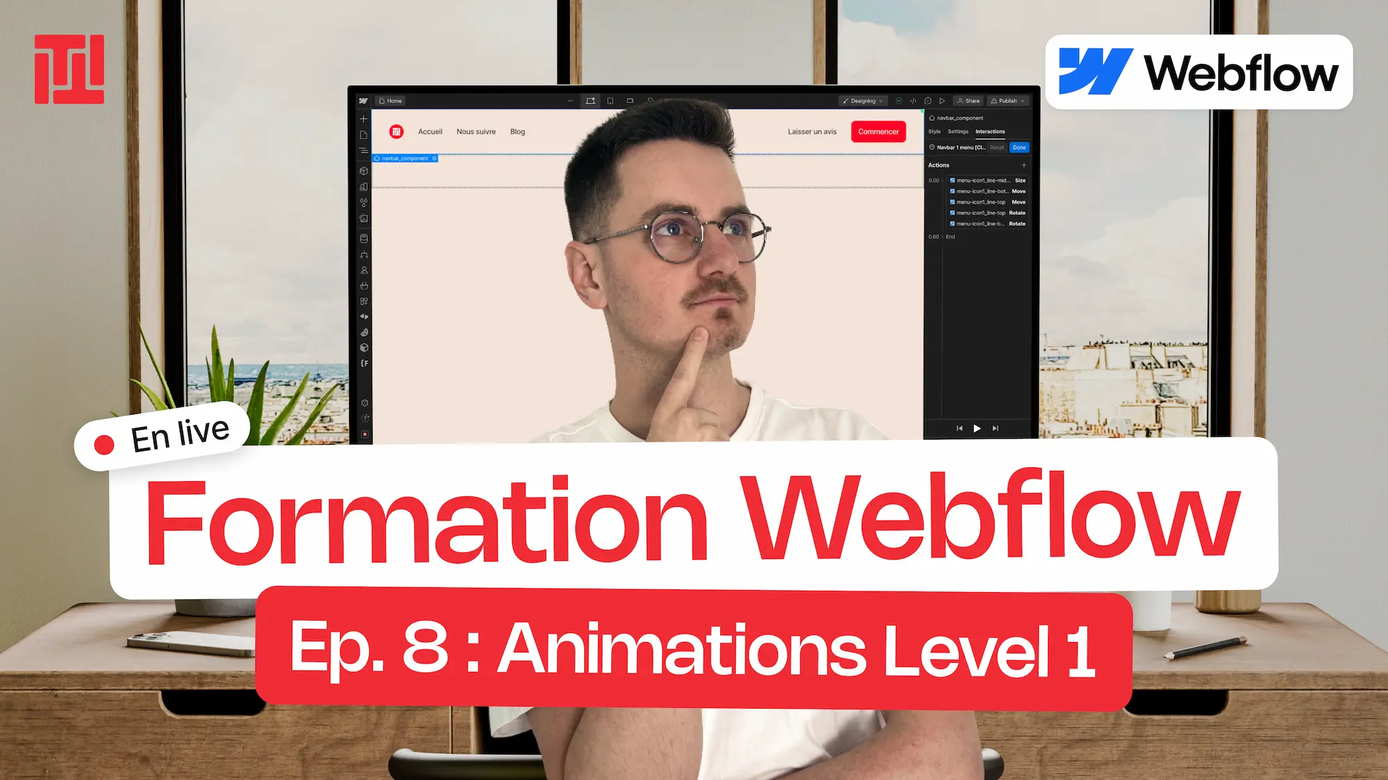 Épisode 8 : Animations Level 1