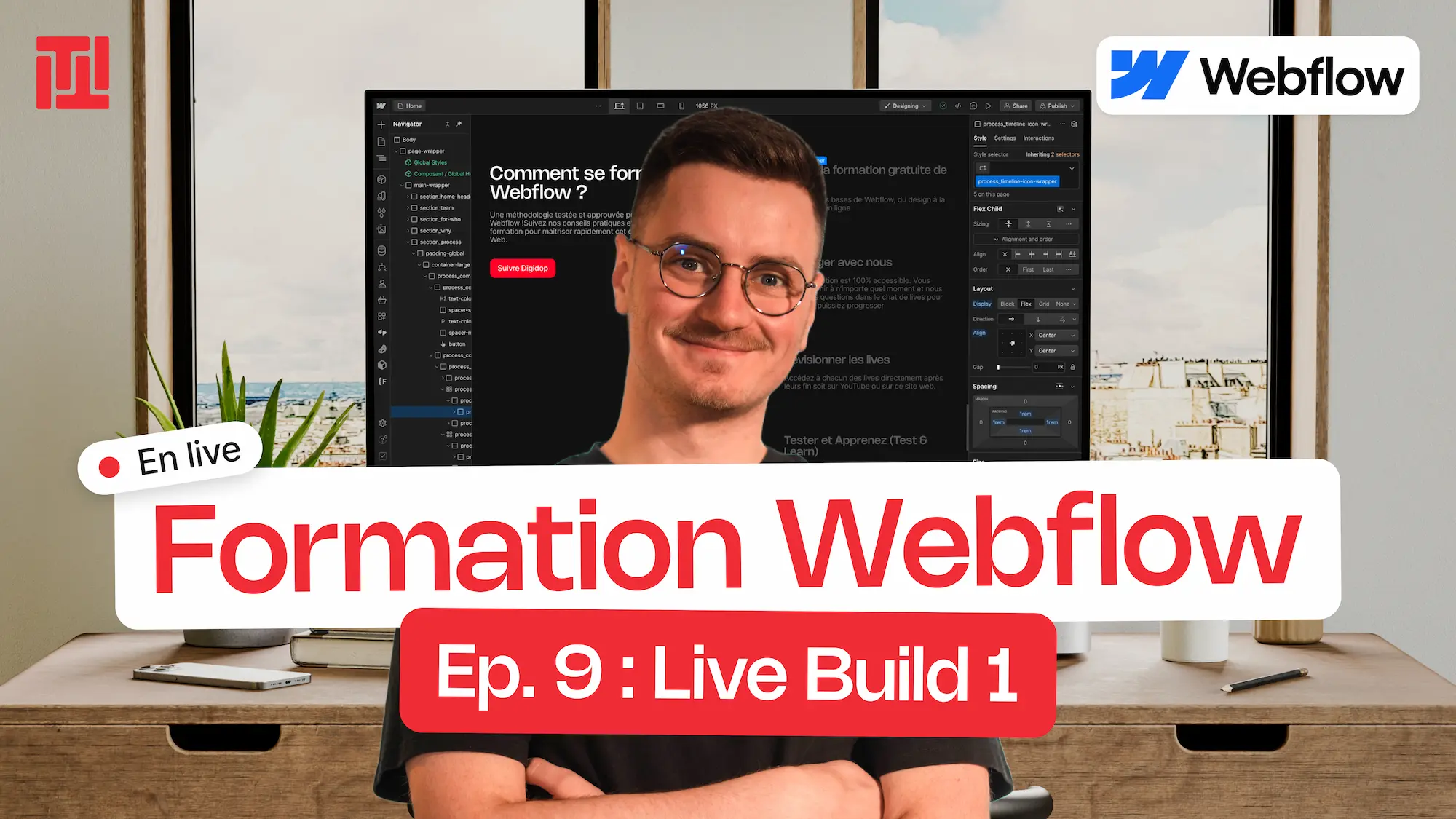 Épisode 9 : Live Build 1