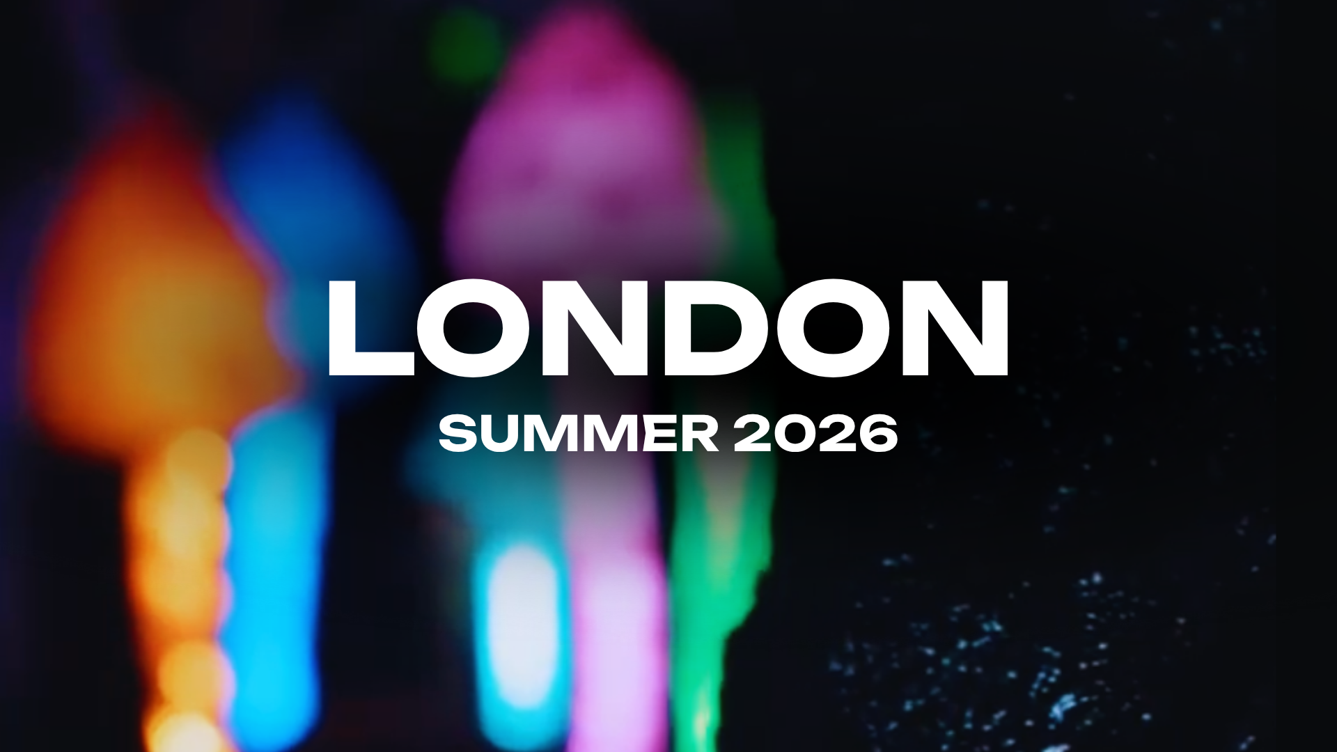 London, Summer 2026