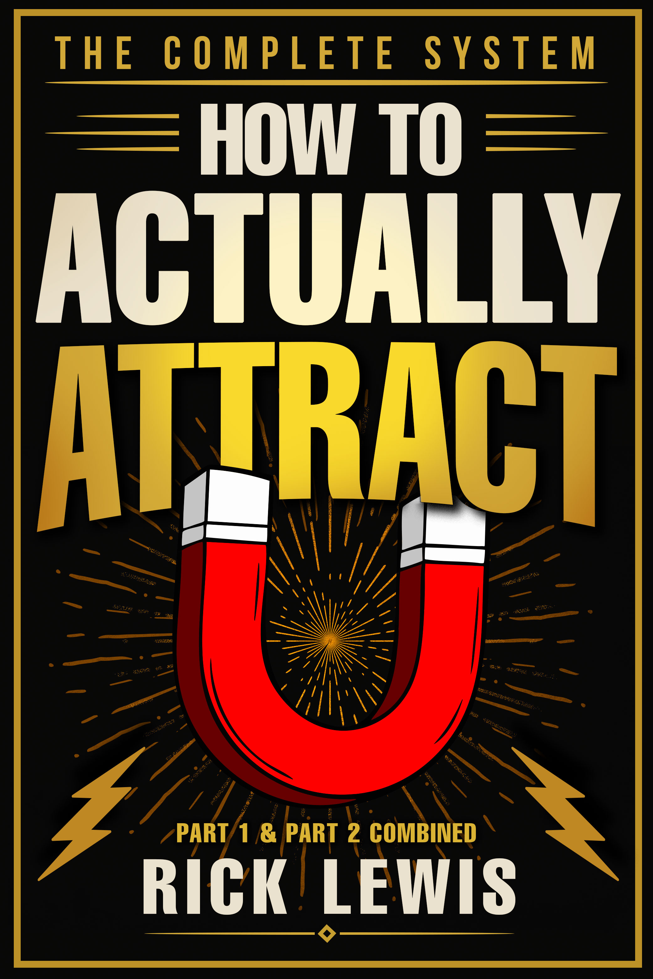 How to actually attract Part 2 small image