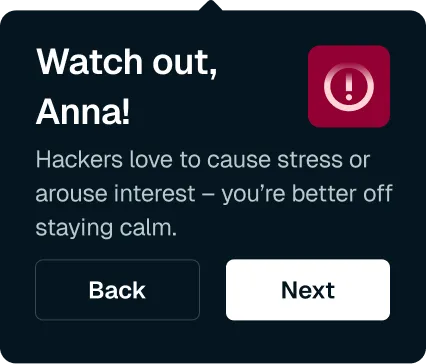 Notification warning Anna to stay calm as hackers try to cause stress or arouse interest, with Back and Next buttons.