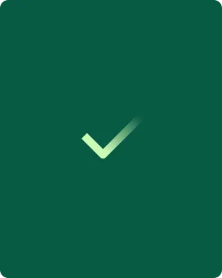 Green check mark symbol with a gradient fade on the right side on a dark green background.