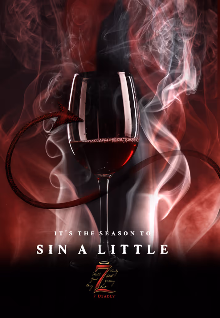 Poster with 7 Deadly Zins wine glass with smoke and a snake and the words "it's the season to sin a little"