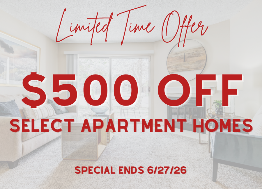 Limited Time Offer! $500 off select one bedroom units. Conditions apply.