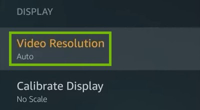 Display with Video Resolution highlighted.