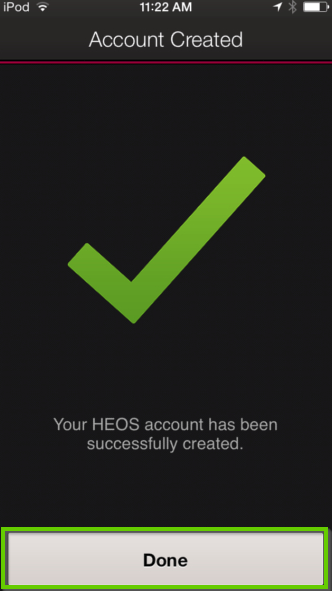 HEOS app account created screen highlighting the done button.