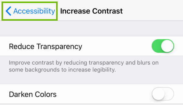Increase Contrast settings with Accessibility back button highlighted.