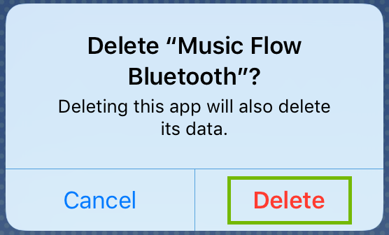 Screenshot of the prompt to delete the music flow bluetooth app with delete highlighted