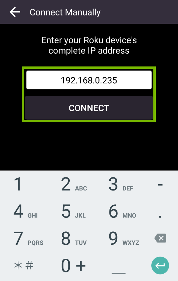 IP address entry field and Connect option highlighted in Roku app.
