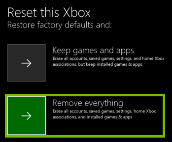 Remove everything option highlighted when resetting Xbox.