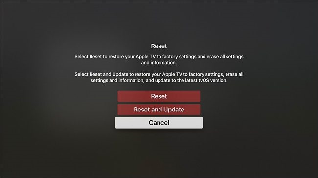Apple TV reset options to Reset or Reset and Update.