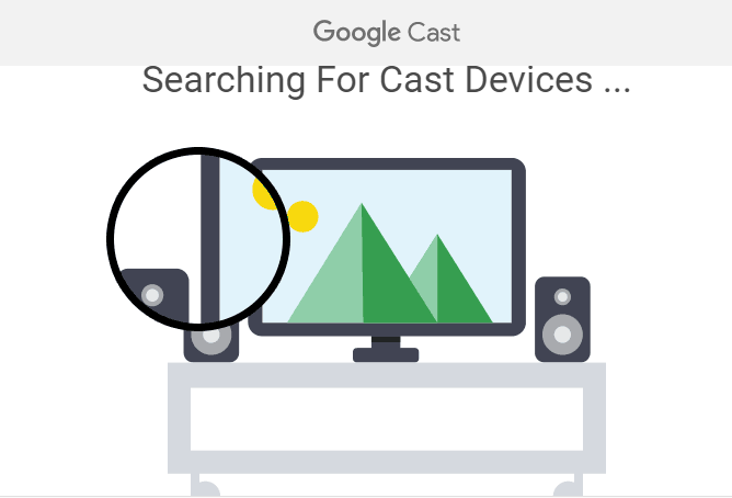 Google Cast window searching for Cast devices