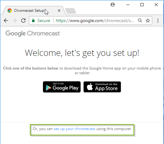 Chromecast setup welcome screen