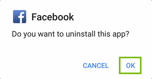Uninstall Facebook prompt with OK highlighted.
