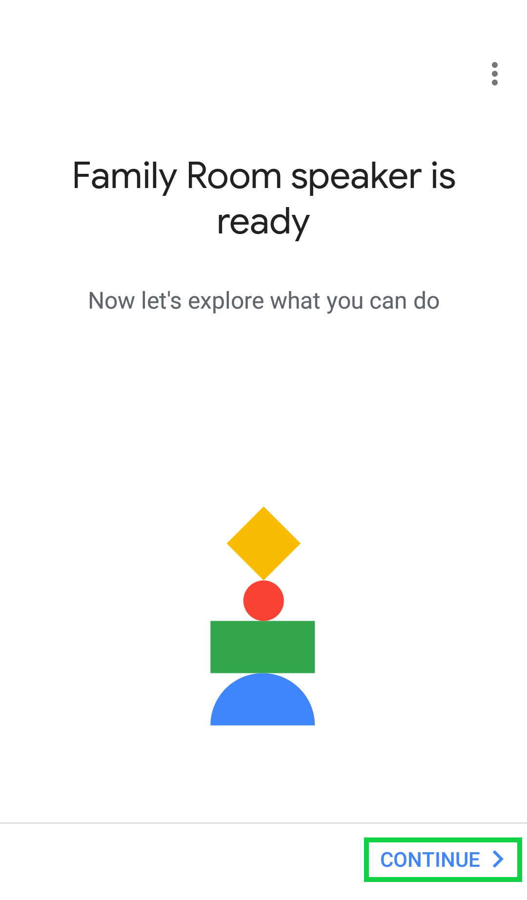 Family speaker is ready page with Continue highlighted