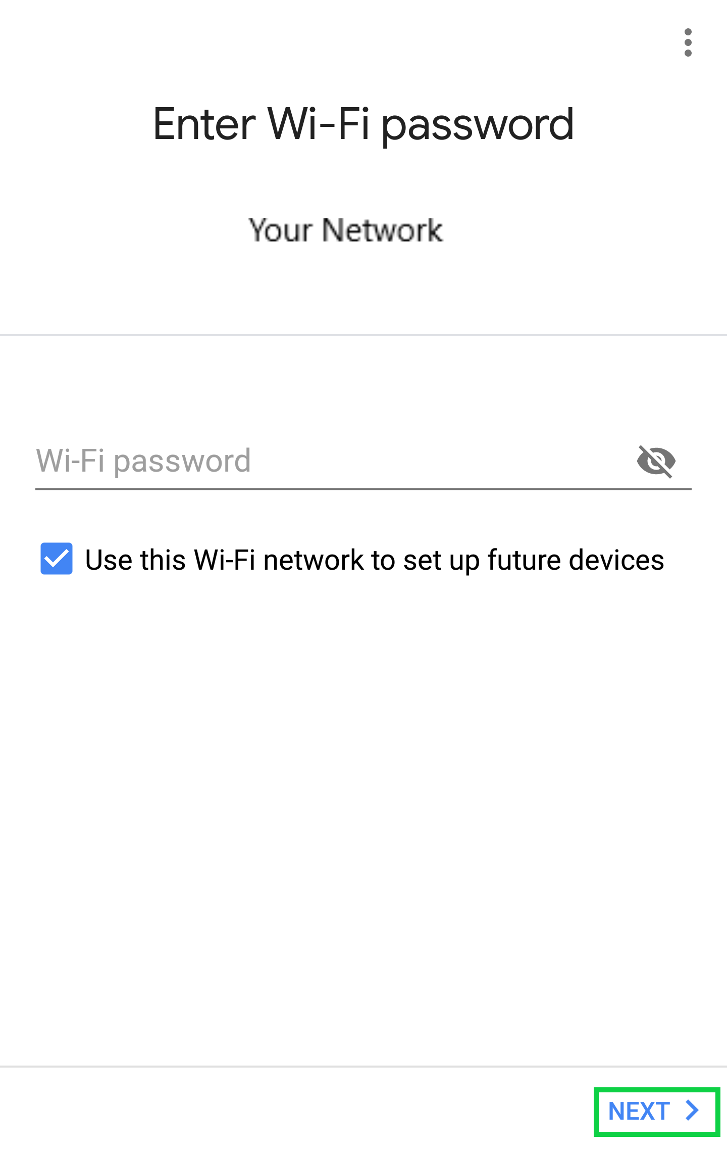 Enter Wi-Fi Password page with Next highlighted