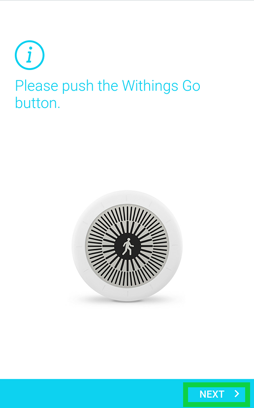 please push withings go button with next highlighted
