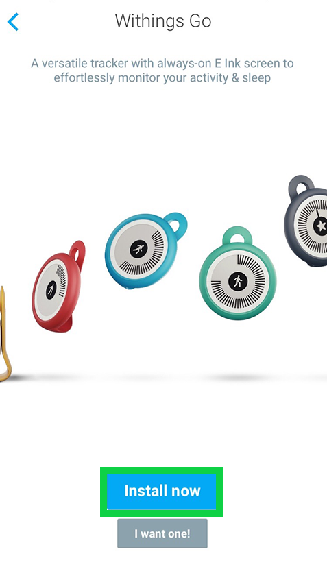 Nokia Health Mate app with Withings Go back and install now selected