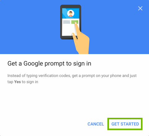 Google Prompt setup with Get Started highlighted.