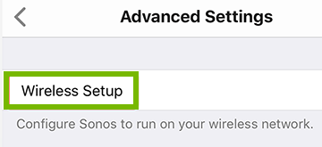 screenshot of advanced settings with wireless setup highlighted